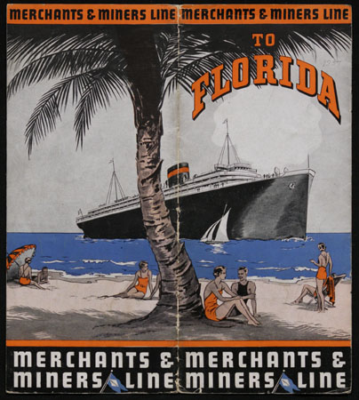 Merchants & Miners Line to Florida. Copyright University of Florida, George A. Smathers Libraries